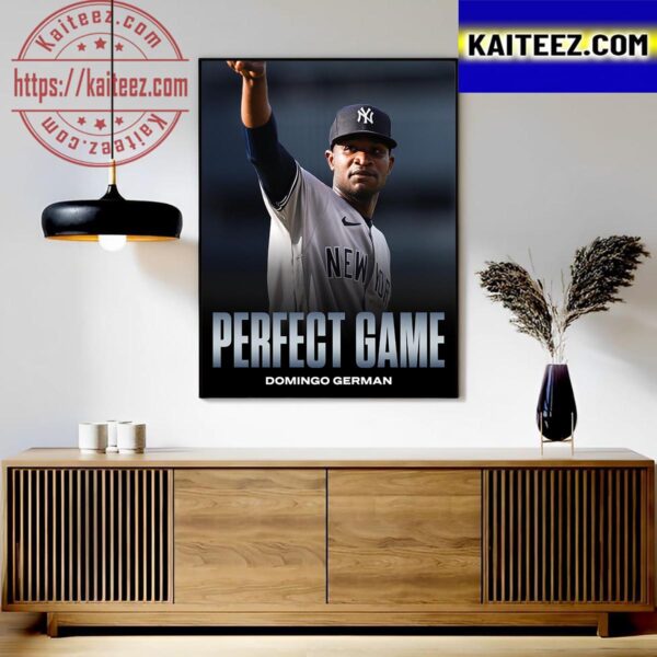 Domingo German Is Perfect Game With New York Yankees In MLB Art Decor Poster Canvas