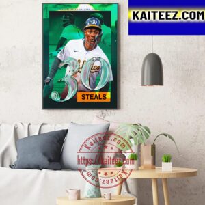 Esteury Ruiz Is The First Player To Reach 30 Steals Art Decor Poster Canvas