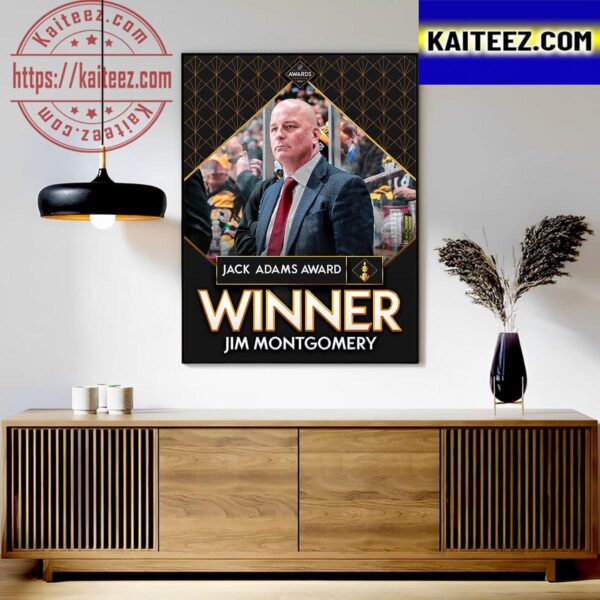 Head Coach Boston Bruins Jim Montgomery Is The 2023 Jack Adams Award Winner Art Decor Poster Canvas