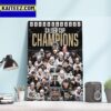 2023 Calder Cup Champions Are Hershey Bears And The 12th Calder Cup Champs In Franchise History Art Decor Poster Canvas