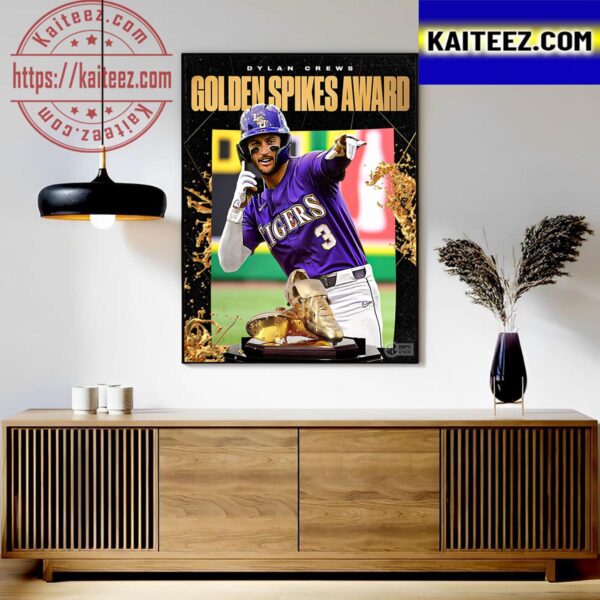 LSU Baseball Dylan Crews Wins The Golden Spikes Award 2023 Art Decor Poster Canvas