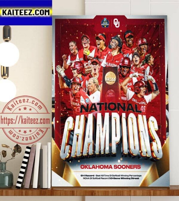 Oklahoma Sooners Softball Are 2023 NCAA National Champions Womens College World Series Art Decor Poster Canvas