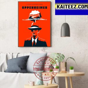 Oppenheimer New Poster Art By Fan Art Decor Poster Canvas