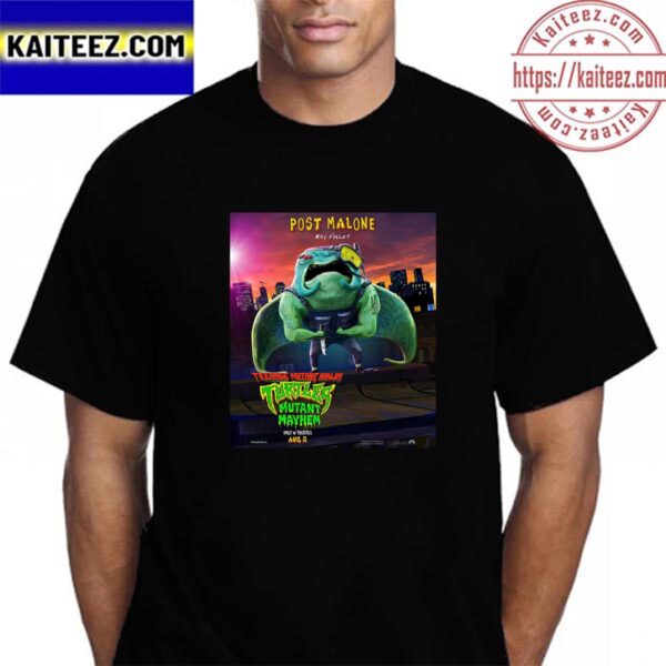 Post Malone Is Ray Fillet In Teenage Mutant Ninja Turtles Mutant Mayhem Vintage T-Shirt