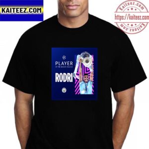 Rodri Is The 2022-2023 UEFA Champions League Player Of The Season Vintage T-Shirt