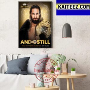 Seth Rollins And Still World Heavyweight Champion In NXT Gold Rush Art Decor Poster Canvas