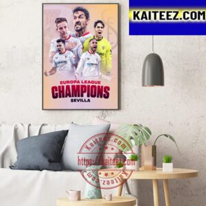 Sevilla Are The UEFA Europa League Champions Art Decor Poster Canvas