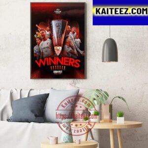 Sevilla Are Winners UEFA Europa League Budapest 2023 Art Decor Poster Canvas