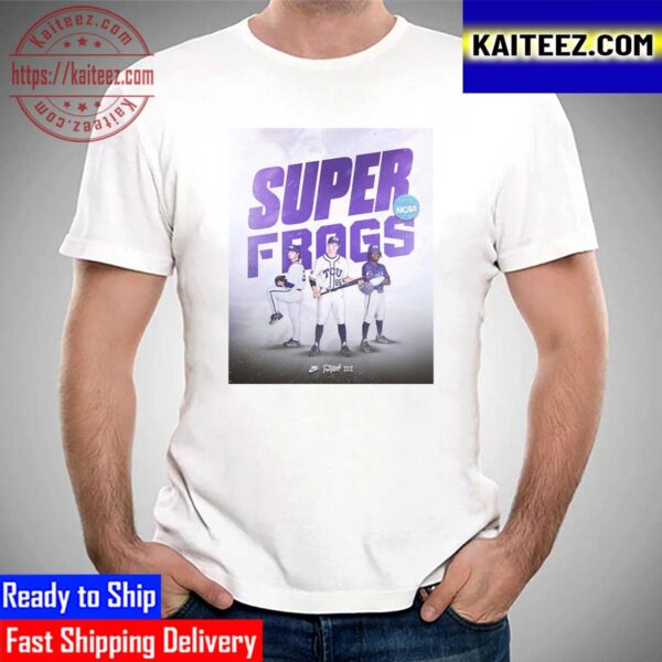 TCU Baseball Is Headed To The 2023 NCAA Super Regionals Vintage T-Shirt