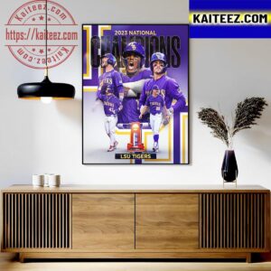 The LSU Tigers Are Kings Of College Baseball With The 7th National Title In History Art Decor Poster Canvas