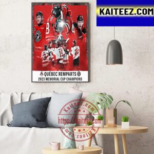 The Remparts de Quebec Are Champions 2023 Memorial Cup Champions Art Decor Poster Canvas