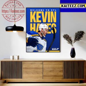 Welcome To St Louis Blues Kevin Hayes From The Philadelphia Flyers Art Decor Poster Canvas