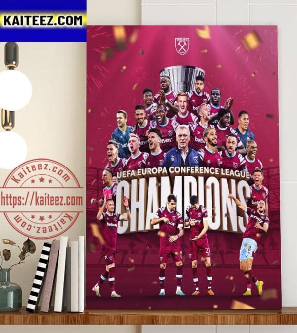 West Ham United Are 2023 UEFA Europa Conference League Champions Art Decor Poster Canvas