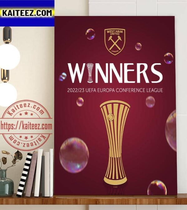 West Ham United Winners 2022-23 Europa Conference League Champions Art Decor Poster Canvas