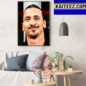 Zlatan Ibrahimovic Is Retiring From Football Art Decor Poster Canvas