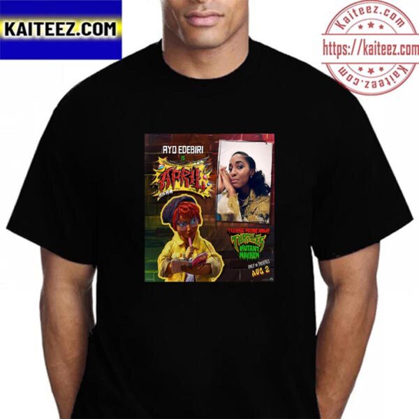 Ayo Edebiri As April In TMNT Movie Mutant Mayhem Vintage T-Shirt