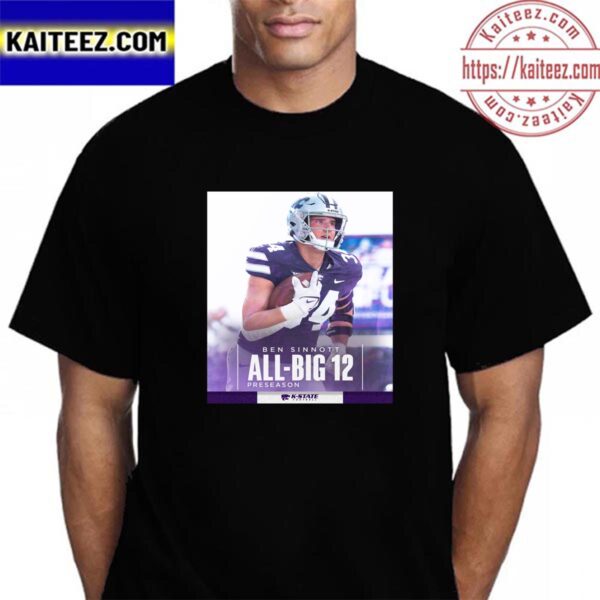 Ben Sinnott Is The Big 12 Conference Preseason All Big 12 Team Vintage T-Shirt