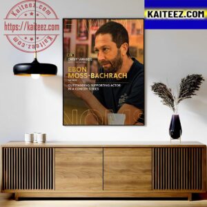 Congratulations To Ebon Moss-Bachrach Win The 2023 Outstanding Supporting Actor In A Comedy Series Art Decor Poster Canvas