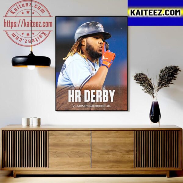 HR Derby Vladimir Guerrero Jr Is Back In MLB Art Decor Poster Canvas