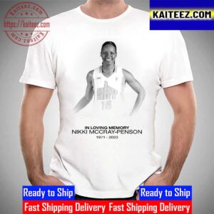 In Loving Memory RIP Nikki McCray-Penson 1971-2023 Vintage T-Shirt