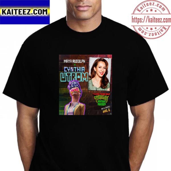 Maya Rudolph As Cynthia Utrom In TMNT Movie Mutant Mayhem Vintage T-Shirt
