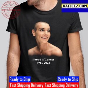 Rest In Peace Sinead O’Connor 1966 2023 Vintage T-Shirt