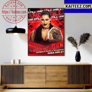 Rhea Ripley And Still WWE Womens World Champion Art Decor Poster Canvas