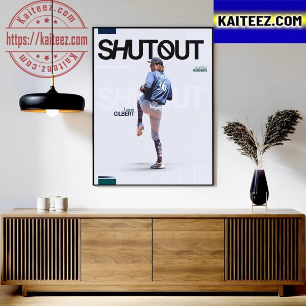 Seattle Mariners Logan Gilbert Shutout In MLB Art Decor Poster Canvas