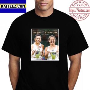 Su-wei Hsieh And Barbora Strycova Are Ladies Doubles Champions At 2023 Wimbledon Vintage T-Shirt