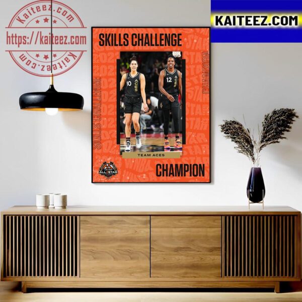 Team Aces Are 2023 Skills Challenge Champions At WNBA All-Star Art Decor Poster Canvas