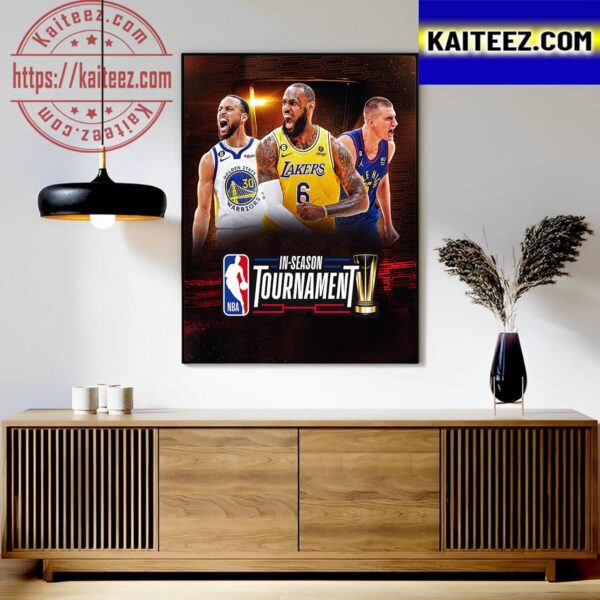 The 2023 NBA In-Season Tournament Art Decor Poster Canvas