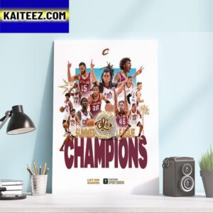 The Cleveland Cavaliers Are NBA 2K24 Summer League Champions Art Decor Poster Canvas