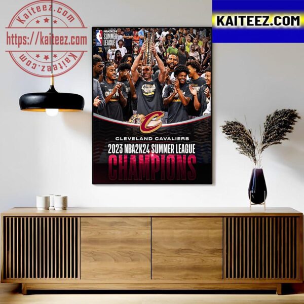 The Cleveland Cavaliers Win The NBA2K24 Summer League Championship Art Decor Poster Canvas