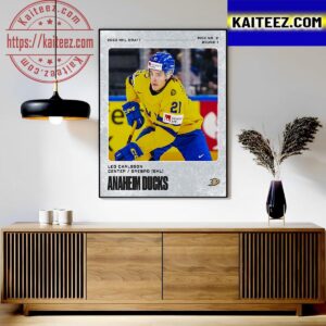 The Ducks Select Leo Carlsson At No 2 Overall In The 2023 NHL Draft Art Decor Poster Canvas