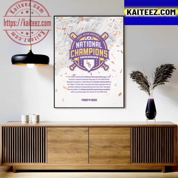 The Powerhouse LSU Tigers The Official Logo Of The 2023 National Champions Art Decor Poster Canvas