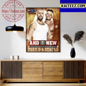 Tony D And Stacks And New NXT Tag Team Champions At WWE NXT The Great American Bash 2023 Art Decor Poster Canvas