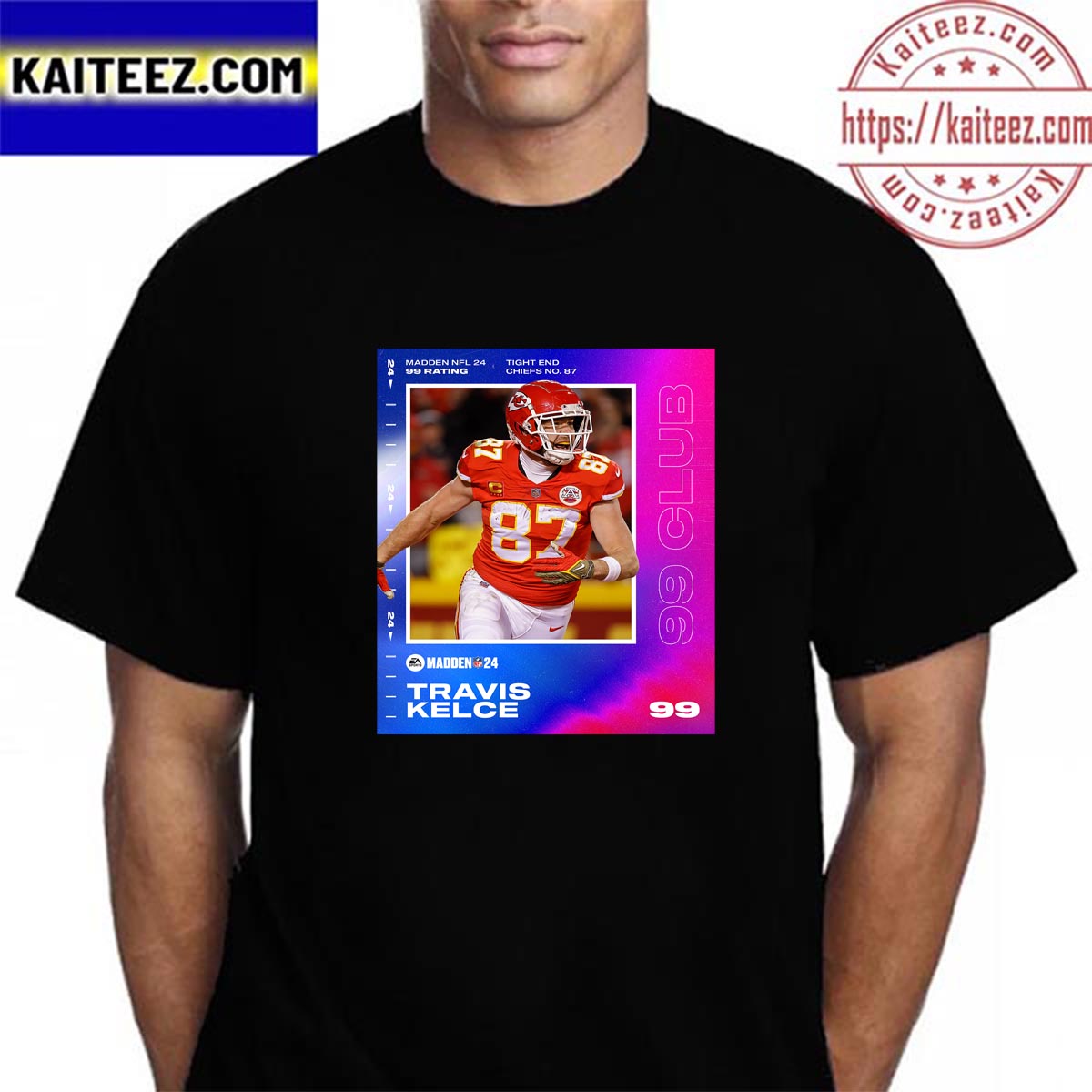 Travis Kelce Kansas City Madden 24 99 Club 2023 Shirt, hoodie, longsleeve,  sweatshirt, v-neck tee