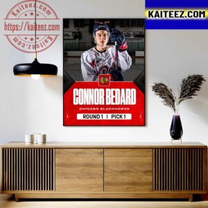 With The 1st Overall Pick In The 2023 NHL Draft Chicago Blackhawks Select Connor Bedard Art Decor Poster Canvas