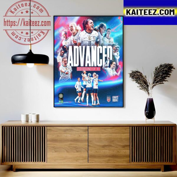 2023 FIFA Womens World Cup The USWNT Advanced To The Round Of 16 Art Decor Poster Canvas