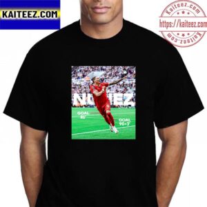 Comeback King Darwin Nunez Two Goals For Liverpool In Premier League Vintage T-Shirt