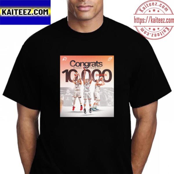 Congrats The Goat Of WNBA Diana Taurasi Becomes The First Player Reach 10000 Career Points In WNBA Vintage T-Shirt