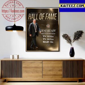 Congratulations to Coach Gene Keady Is 2023 Naismith Basketball Hall Of Fame Enshrinement Art Decor Poster Canvas