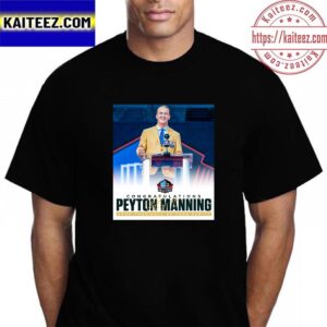 Congratulations to Peyton Manning Pro Football Hall Of Fame Vintage T-Shirt