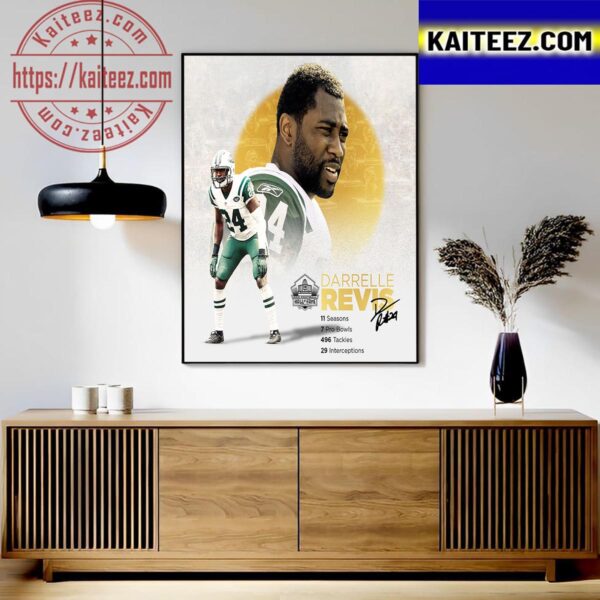 Darrelle Revis Is The 2023 Pro Football Hall Of Fame Canton Ohio Signature Art Decor Poster Canvas