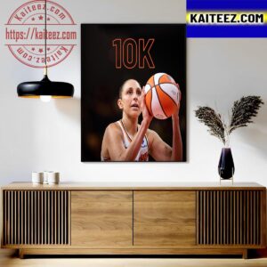 Diana Taurasi Is Now The First Player In WNBA History With 10000 Career Points Wall Decor Poster Canvas