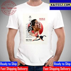 Haruka Kitaguchi Is The World Athletics Womens Javelin Throw Champions Vintage T-Shirt
