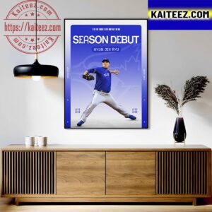 MLB Season Debut Welcome Back Hyun Jin Ryu For The Toronto Blue Jays Art Decor Poster Canvas