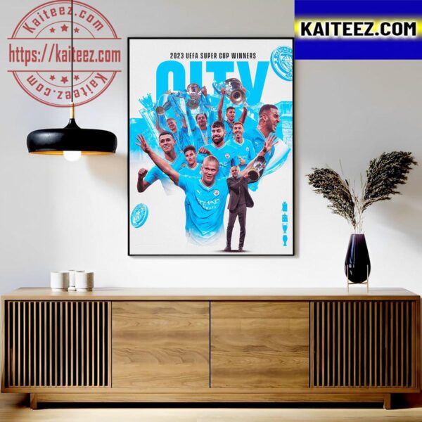Manchester City Win Their First UEFA Super Cup Art Decor Poster Canvas