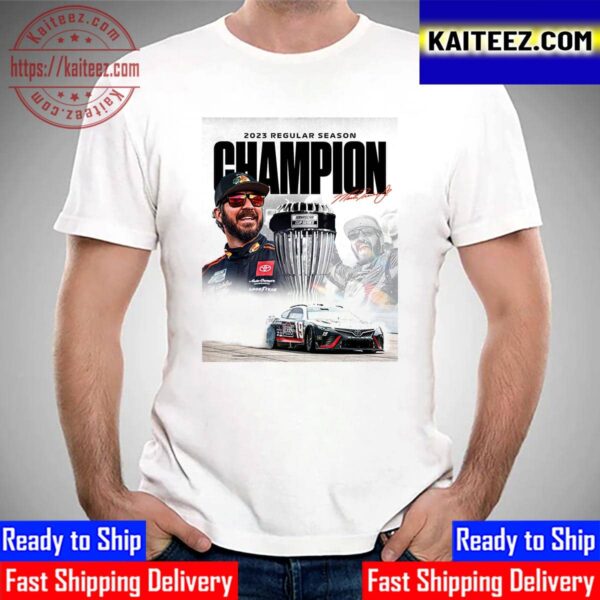 Martin Truex Jr Is The 2023 Regular Season Champion Vintage T-Shirt