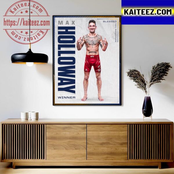 Max Holloway With A Huge KO Vs TKZ at UFC Singapore Art Decor Poster Canvas